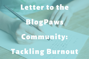 woman writing letter with a calligraphy pen slide | Letter to the BlogPaws Community: Tackling Burnout