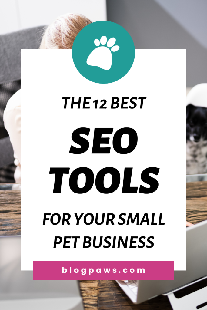 woman working on laptop next to a dog pin | 12 Best SEO Tools for Your Small Pet Business