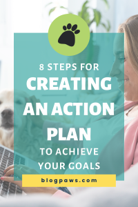 woman working on laptop on the couch with a dog pin | 8 Steps for Creating an Action Plan to Achieve Your Goals