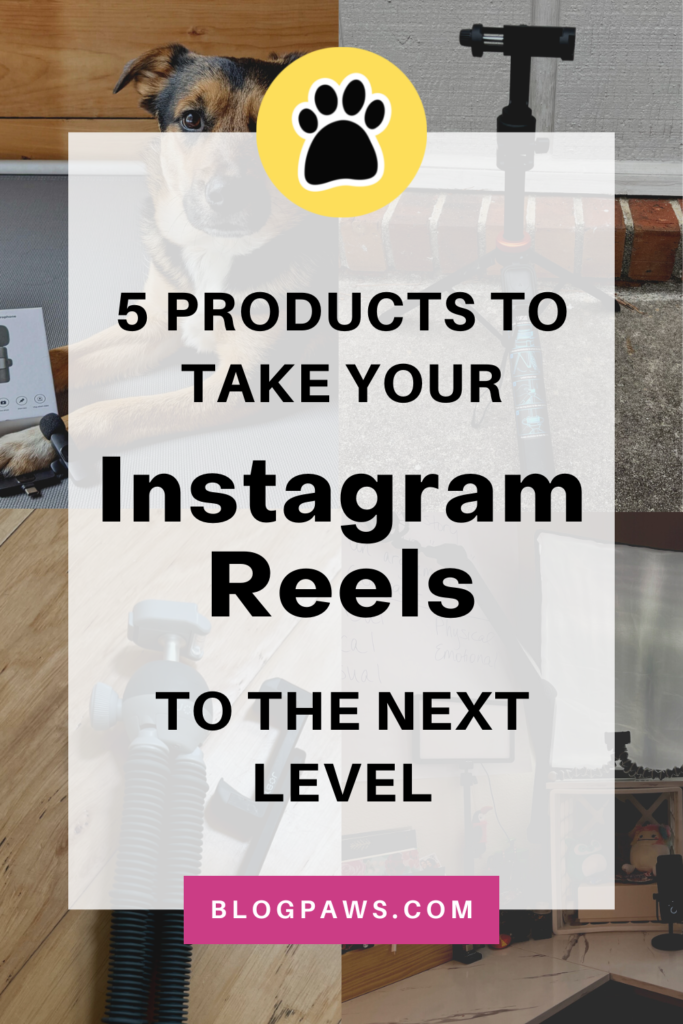 collage of products for reels creation pin | 5 Products to Take Your Instagram Reels to the Next Level