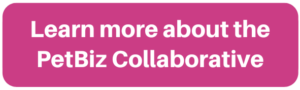 Learn more about the PetBiz Collaborative Button