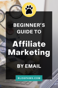 dog wearing glasses working at computer pin | Beginner’s Guide to Affiliate Marketing by Email