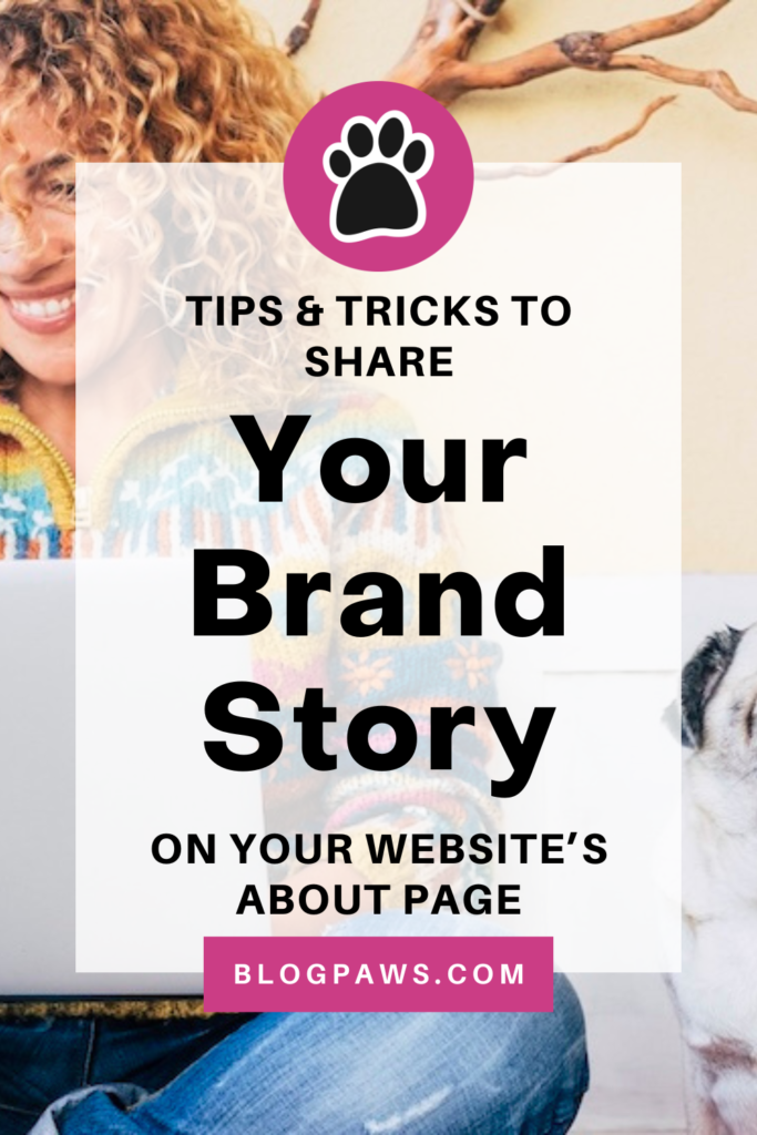 woman working on a laptop sitting next to a pug pin | Tips To Share Your Brand Story On Your About Page
